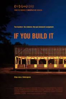 If You Build It Documentary مستند