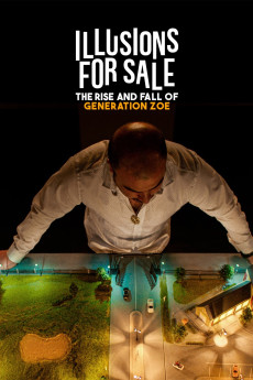 Illusions for Sale: The Rise and Fall of Generation Zoe Documentary مستند