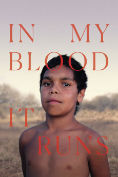 In My Blood It Runs Documentary مستند