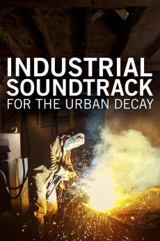 Industrial Soundtrack for the Urban Decay Documentary مستند