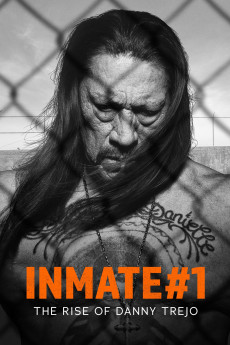 Inmate #1: The Rise of Danny Trejo Documentary مستند