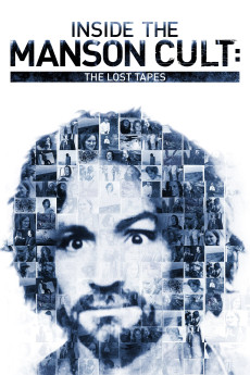 Inside the Manson Cult: The Lost Tapes Documentary مستند