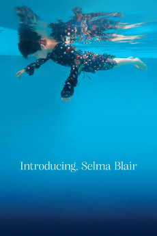 Introducing, Selma Blair Documentary مستند