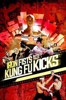 Iron Fists and Kung Fu Kicks Documentary مستند