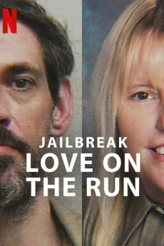 Jailbreak: Love on the Run Documentary مستند