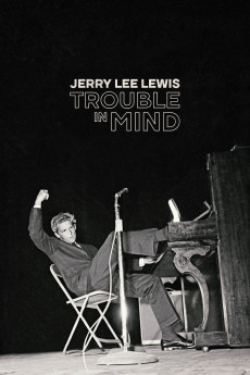 Jerry Lee Lewis: Trouble in Mind Documentary مستند