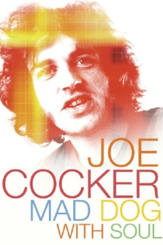 Joe Cocker: Mad Dog with Soul Documentary مستند