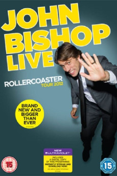 John Bishop Live: The Rollercoaster Tour Documentary مستند