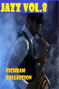 JAZZ.VOL 8 – EICHBAUM COLLECTION – 2024 – WEB FLAC 16BITS 44.1KHZ-EICHBAUM ⭐