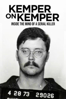 Kemper on Kemper: Inside the Mind of a Serial Killer Documentary مستند