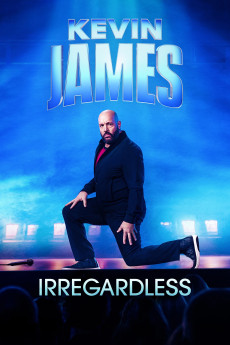 Kevin James: Irregardless Documentary مستند