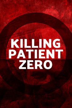 Killing Patient Zero Documentary مستند