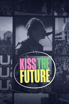 Kiss the Future Documentary مستند