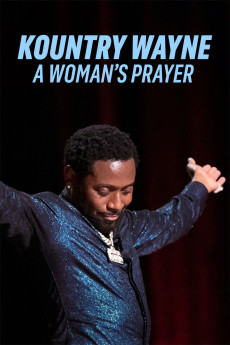 Kountry Wayne: A Woman’s Prayer Documentary مستند