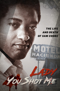 Lady You Shot Me: Life and Death of Sam Cooke Documentary مستند