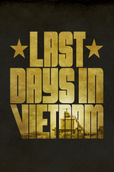 Last Days in Vietnam Documentary مستند