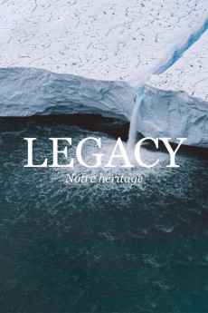 Legacy, notre héritage Documentary مستند