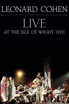 Leonard Cohen: Live at the Isle of Wight 1970 Documentary مستند