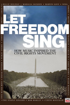 Let Freedom Sing: How Music Inspired the Civil Rights Movement Documentary مستند