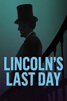 Lincoln’s Last Day Documentary مستند