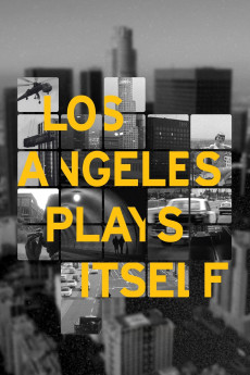 Los Angeles Plays Itself Documentary مستند