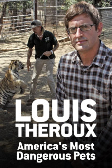 Louis Theroux: America’s Most Dangerous Pets Documentary مستند