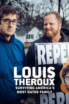 Louis Theroux: Surviving America’s Most Hated Family Documentary مستند