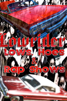 Lows, Hoes & Rap Shows Documentary مستند