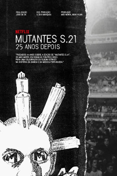 MUTANTES S.21 – 25 anos depois Documentary مستند