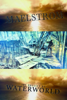 Maelstrom: The Odyssey of ‘Waterworld’ Documentary مستند