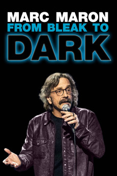 Marc Maron: From Bleak to Dark Documentary مستند