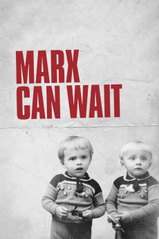 Marx Can Wait Documentary مستند