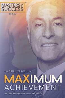 Maximum Achievement: The Brian Tracy Story Documentary مستند