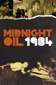 Midnight Oil: 1984 Documentary مستند