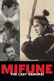 Mifune: The Last Samurai Documentary مستند