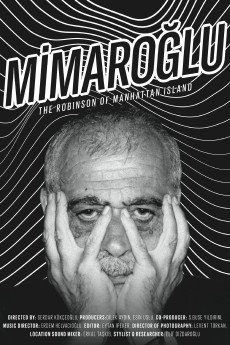 Mimaroglu: The Robinson of Manhattan Island Documentary مستند