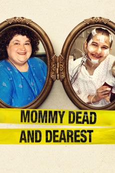 Mommy Dead and Dearest Documentary مستند