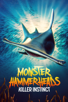 Monster Hammerheads: Killer Instinct Documentary مستند