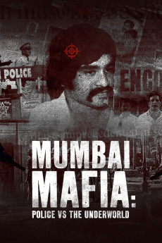 Mumbai Mafia: Police vs the Underworld Documentary مستند