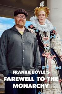 Frankie Boyles Farewell To The Monarchy 2023 720p WEB-DL x264 BONE