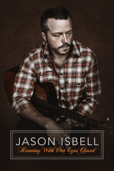 Music Box Jason Isbell: Running with Our Eyes Closed Documentary مستند