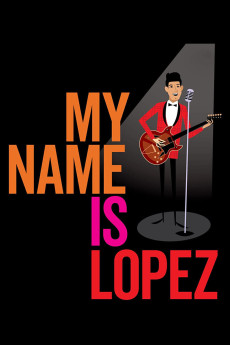 My Name Is Lopez Documentary مستند