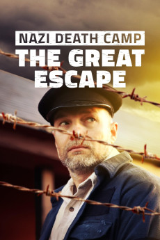 Nazi Death Camp: The Great Escape Documentary مستند