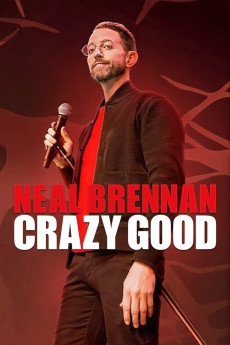 Neal Brennan: Crazy Good Documentary مستند