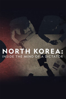 North Korea: Inside the Mind of a Dictator Documentary مستند