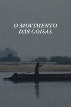 O Movimento das Coisas Documentary مستند