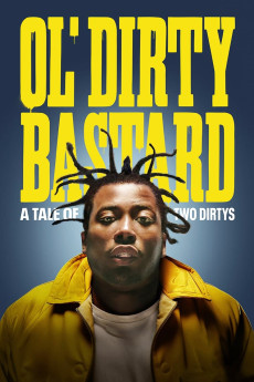 Ol’ Dirty Bastard: A Tale of Two Dirtys Documentary مستند