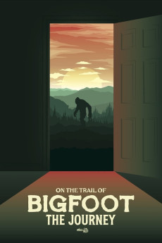 On the Trail of Bigfoot: The Journey Documentary مستند