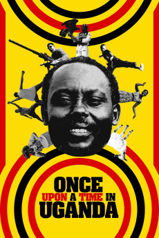 Once Upon a Time in Uganda Documentary مستند