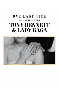 One Last Time: An Evening with Tony Bennett and Lady Gaga Documentary مستند